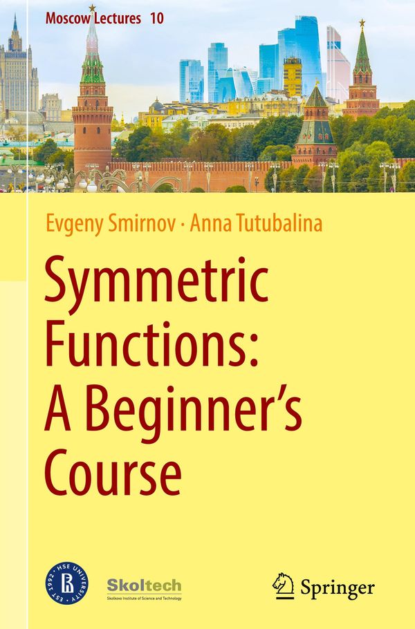 Symmetric Functions: A Beginners Course - Evgeny Smirnov (Buch)