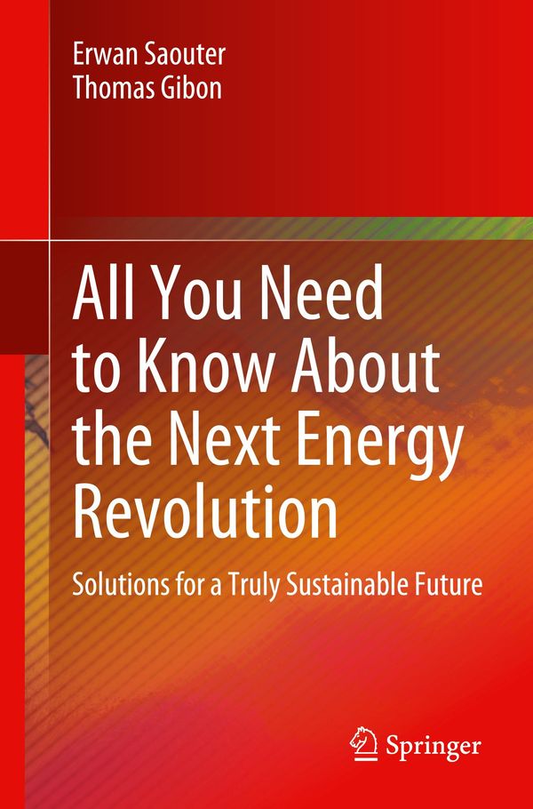 All You Need to Know About the Next Energy Revolution - Erwan Saouter