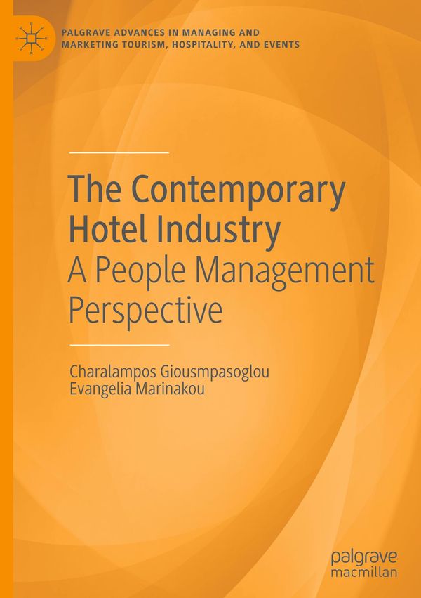 The Contemporary Hotel Industry - Charalampos Giousmpasoglou (Buch)
