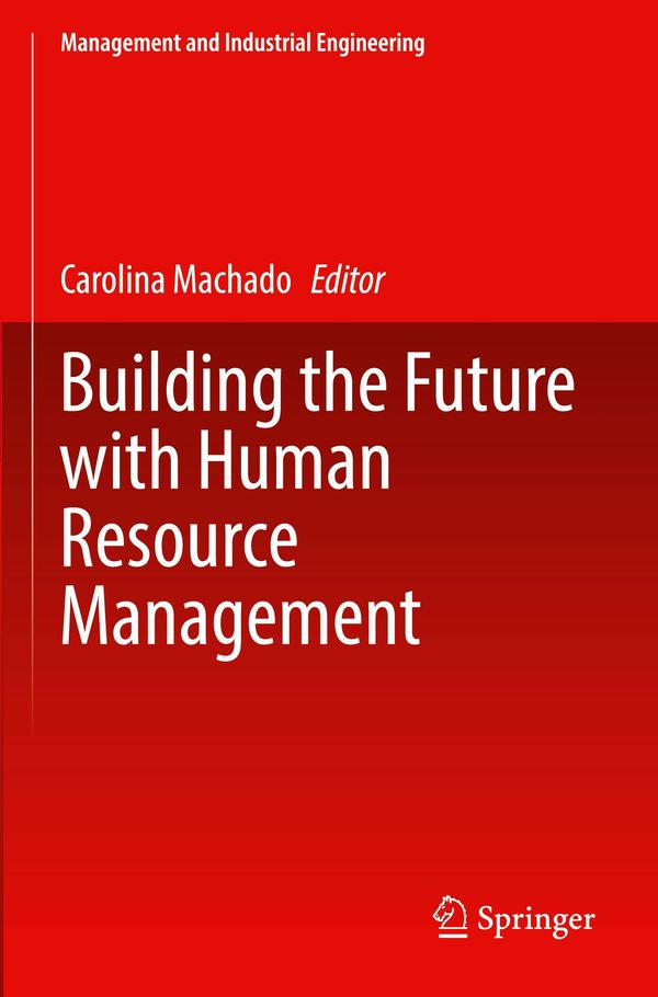 Building the Future with Human Resource Management