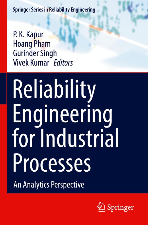 Reliability Engineering for Industrial Processes