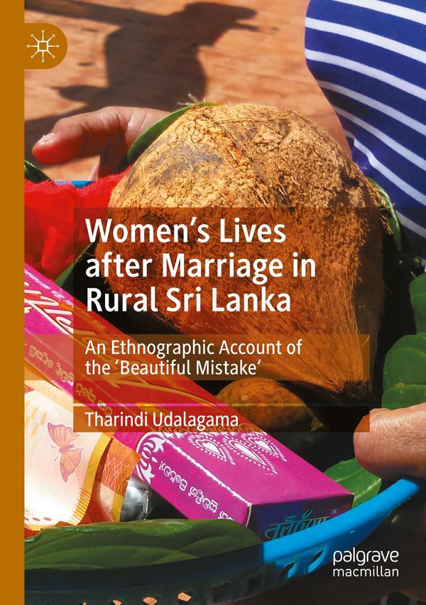 Womens Lives after Marriage in Rural Sri Lanka - Tharindi Udalagama