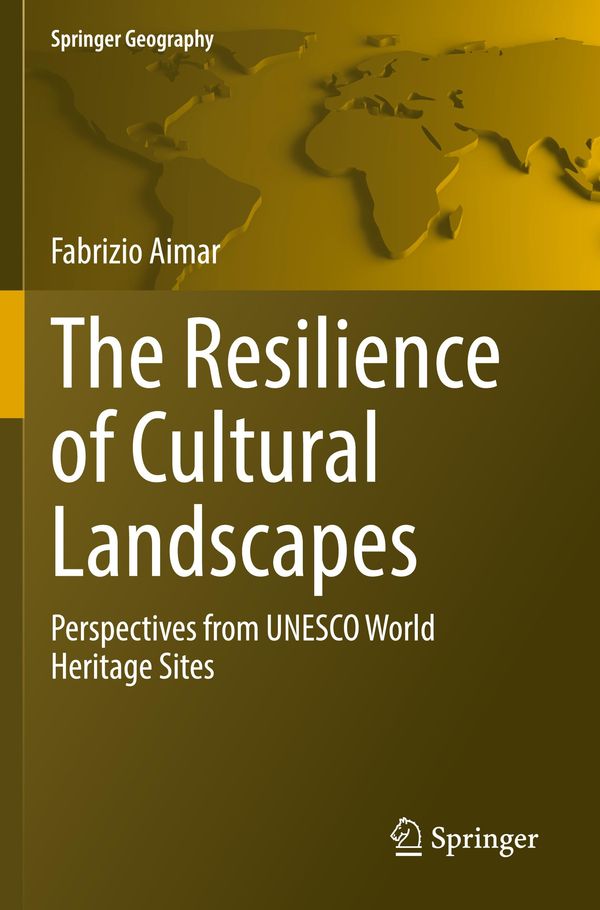 The Resilience of Cultural Landscapes - Fabrizio Aimar (Buch)