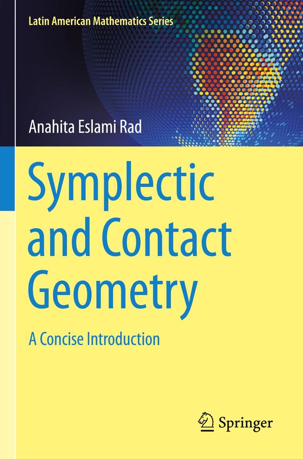 Symplectic and Contact Geometry - Anahita Eslami Rad (Buch)