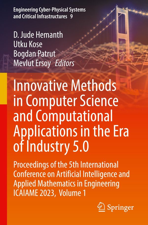 Innovative Methods in Computer Science and Computational Applications in the Era of Industry 5.0