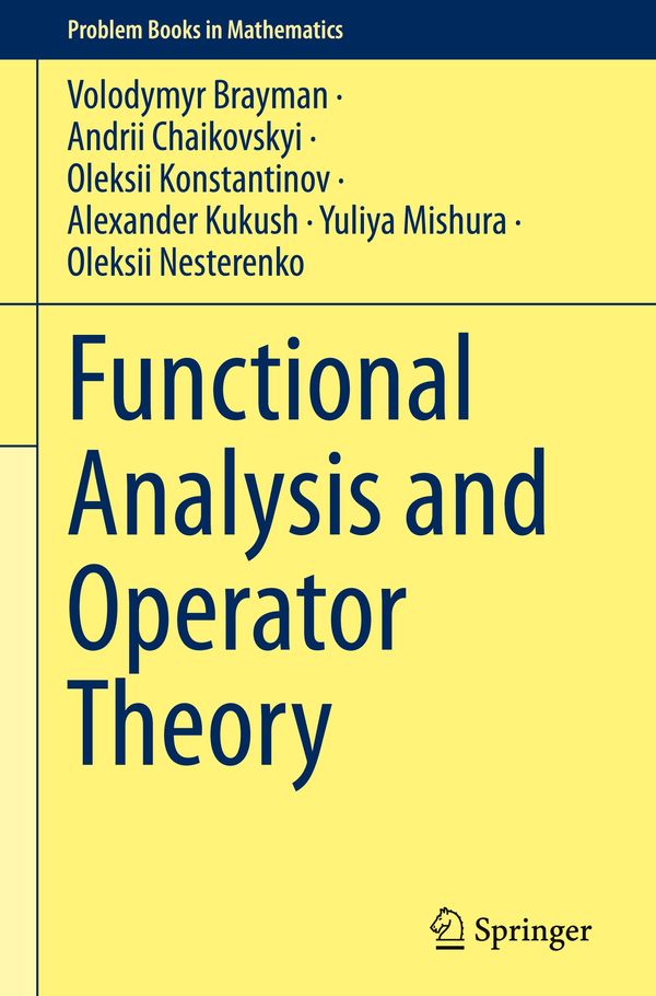 Functional Analysis and Operator Theory - Volodymyr Brayman (Buch)