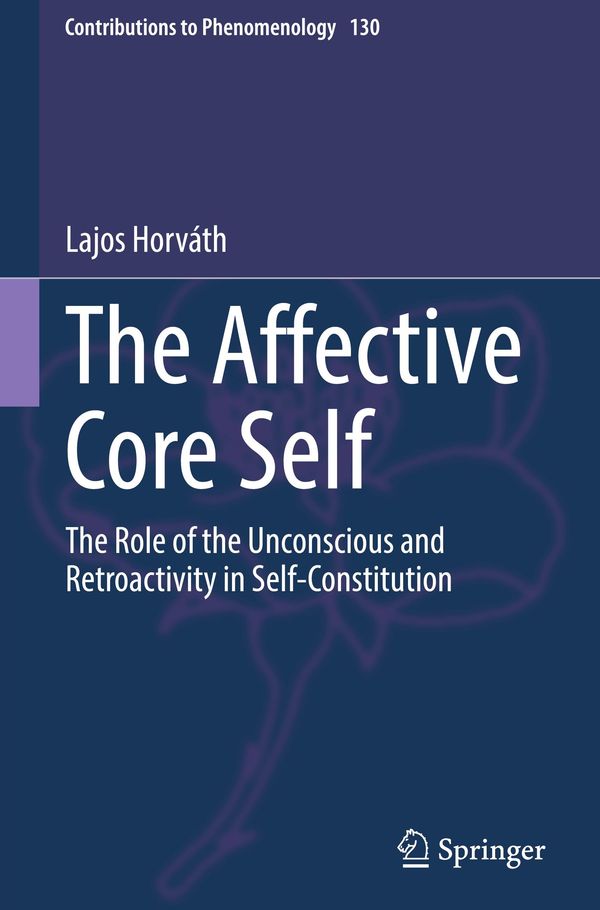 The Affective Core Self - Lajos Horváth (Buch)