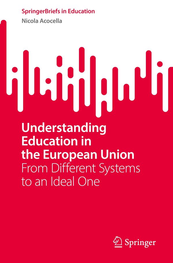 Understanding Education in the European Union - Nicola Acocella (Buch)