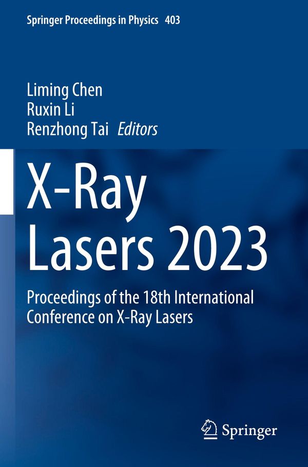 X-Ray Lasers 2023