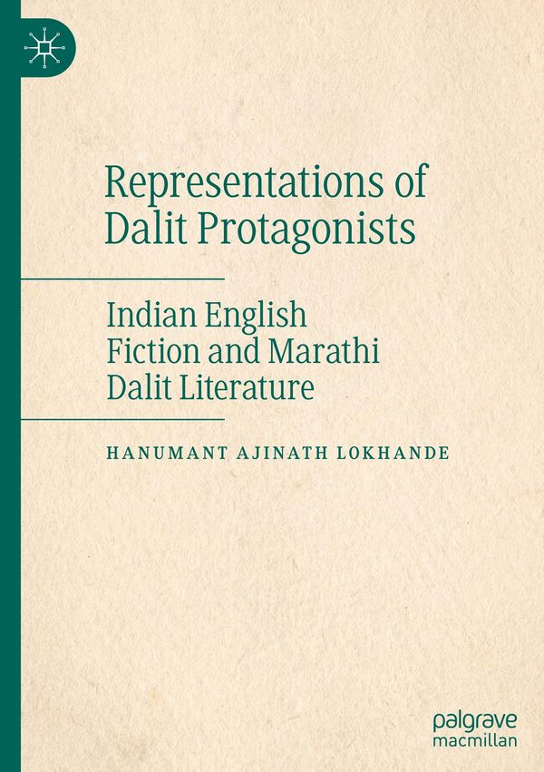 Representations of Dalit Protagonists - Hanumant Ajinath Lokhande