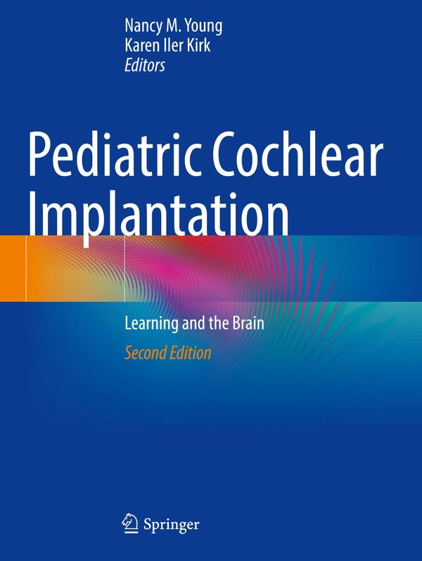 Pediatric Cochlear Implantation
