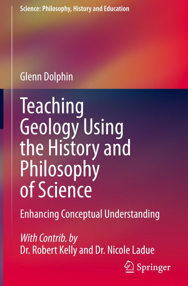 Teaching Geology Using the History and Philosophy of Science (Buch)