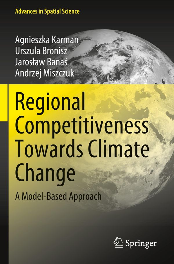 Regional Competitiveness Towards Climate Change - Agnieszka Karman