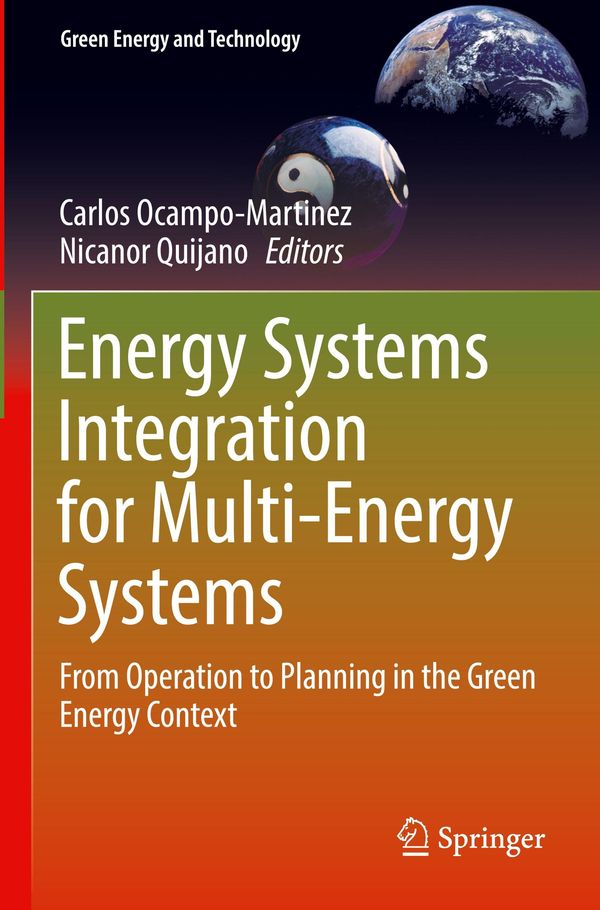 Energy Systems Integration for Multi-Energy Systems