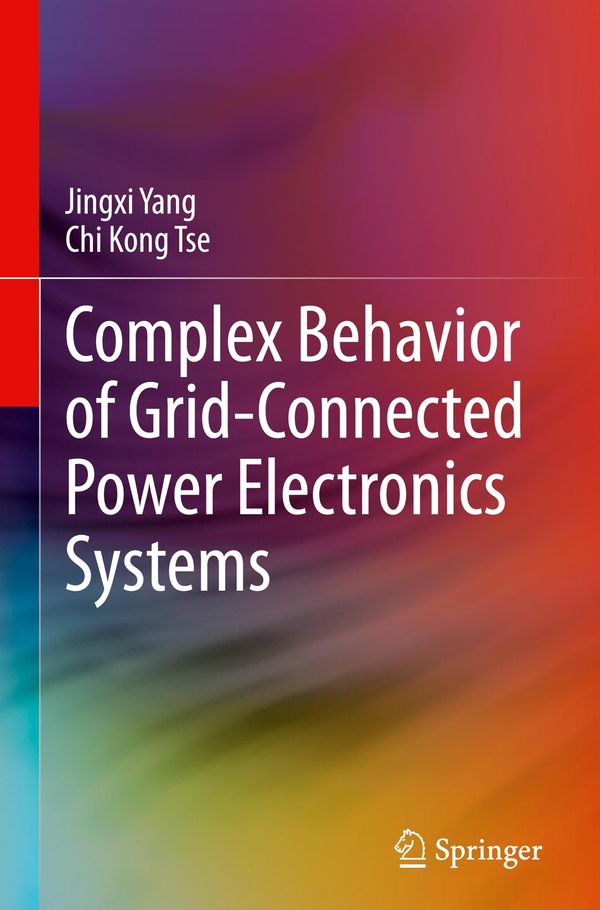 Complex Behavior of Grid-Connected Power Electronics Systems (Buch)