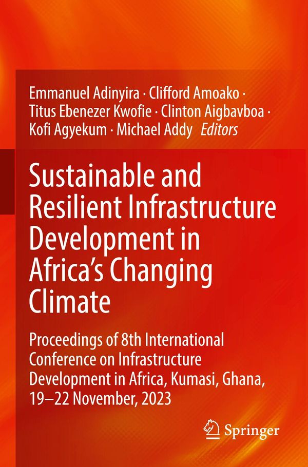 Sustainable and Resilient Infrastructure Development in Africas Changing Climate
