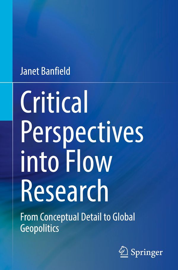 Critical Perspectives into Flow Research - Janet Banfield (Buch)