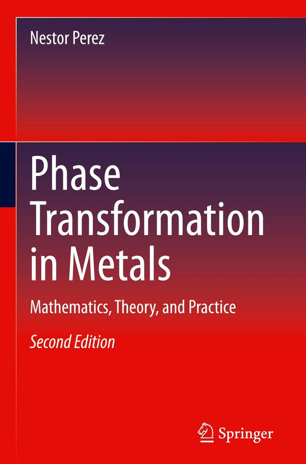 Phase Transformation in Metals - Nestor Perez (Buch)
