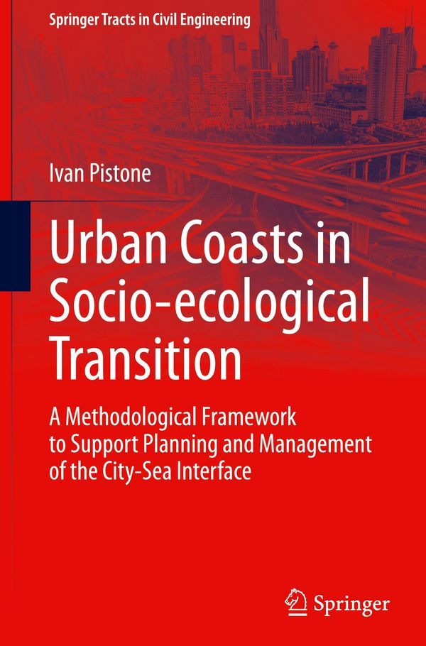 Urban Coasts in Socio-ecological Transition - Ivan Pistone (Buch)
