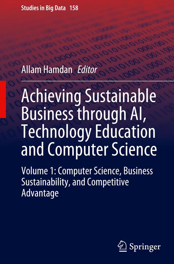 Achieving Sustainable Business through AI, Technology Education and Computer Science