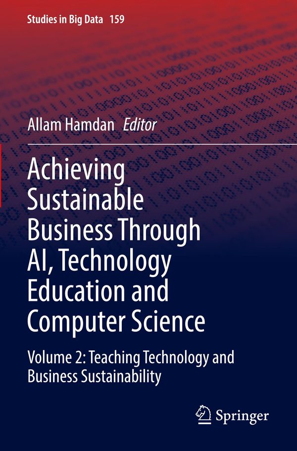 Achieving Sustainable Business Through AI, Technology Education and Computer Science