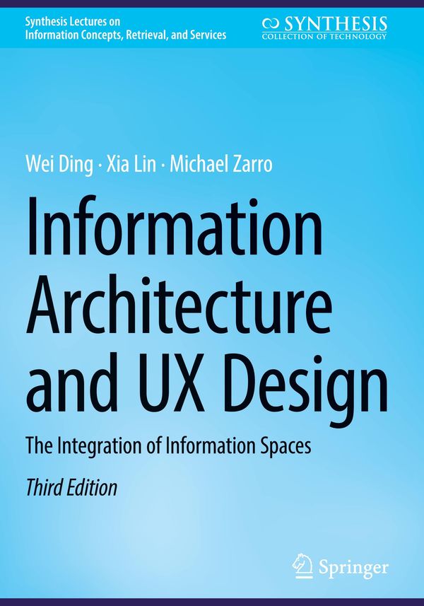 Information Architecture and UX Design - Wei Ding (Buch)