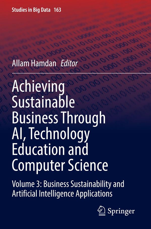 Achieving Sustainable Business Through AI, Technology Education and Computer Science