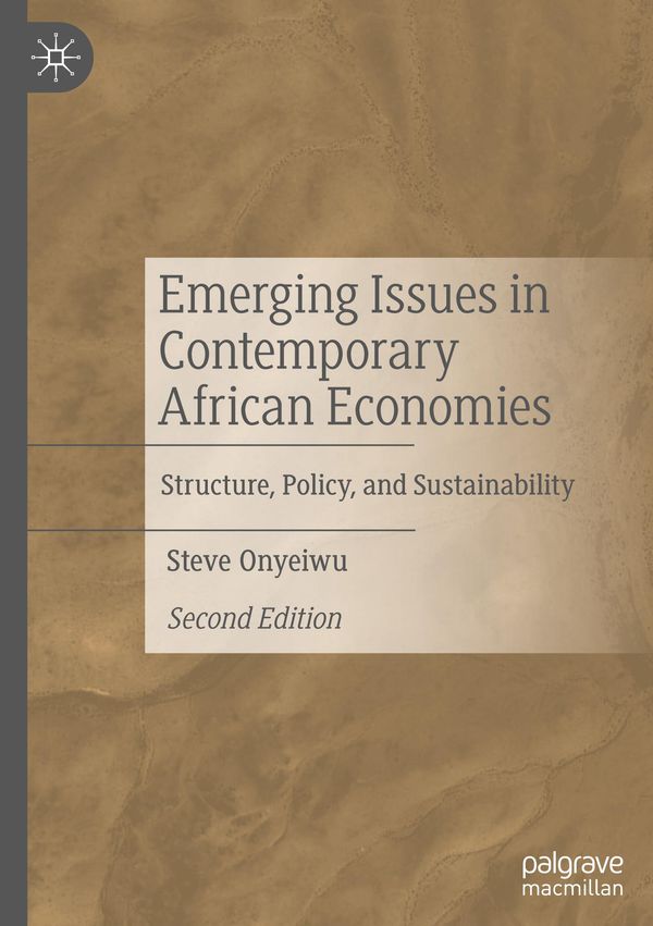 Emerging Issues in Contemporary African Economies - Steve Onyeiwu