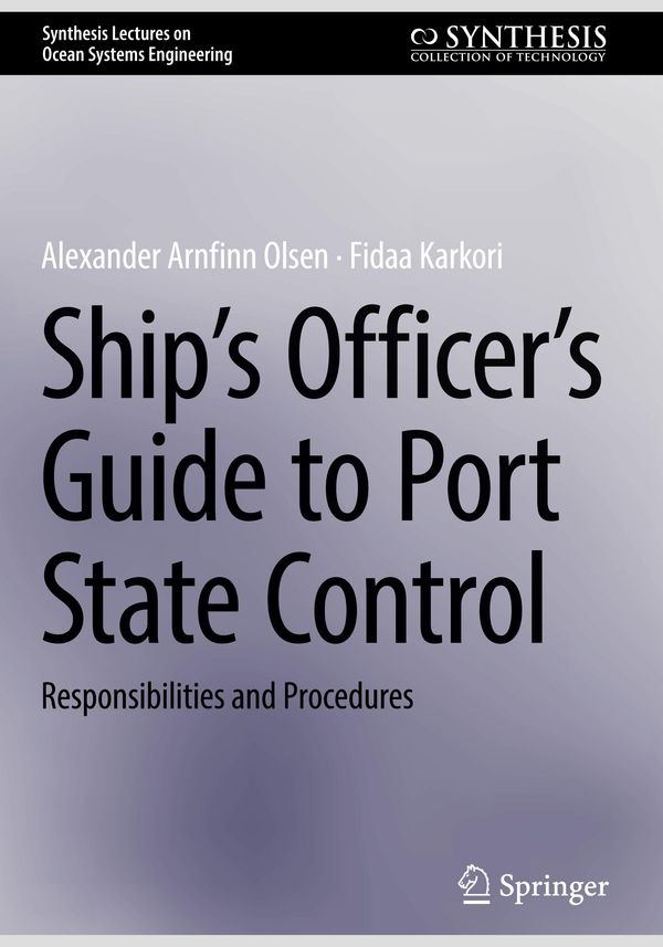 Ships Officers Guide to Port State Control - Fidaa Karkori (Buch)