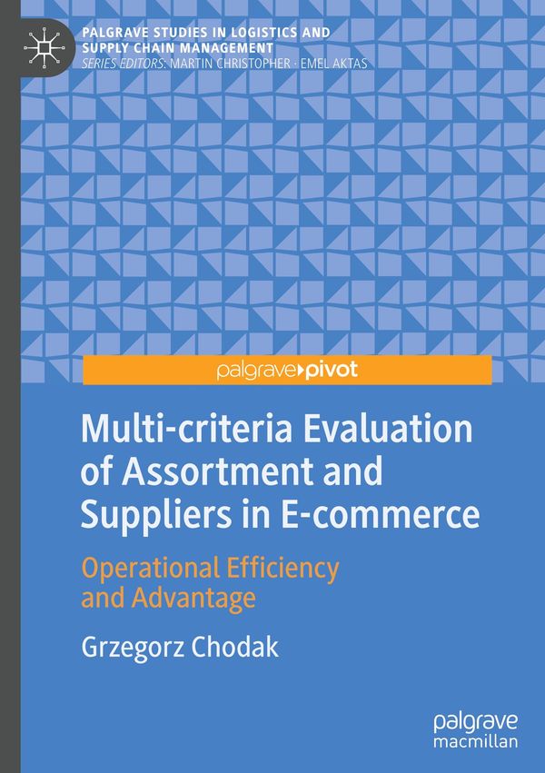 Multi-criteria Evaluation of Assortment and Suppliers in E-commerce