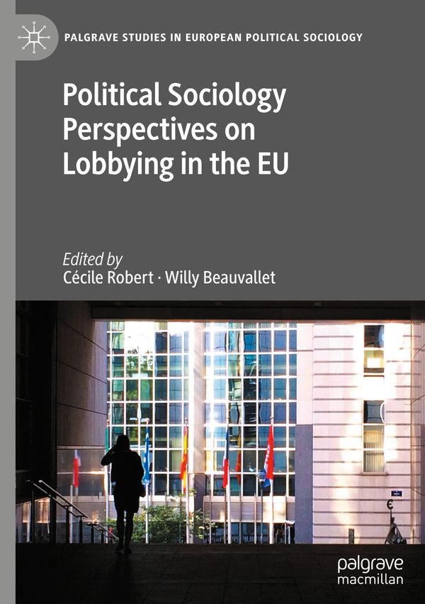 Political Sociology Perspectives on Lobbying in the EU