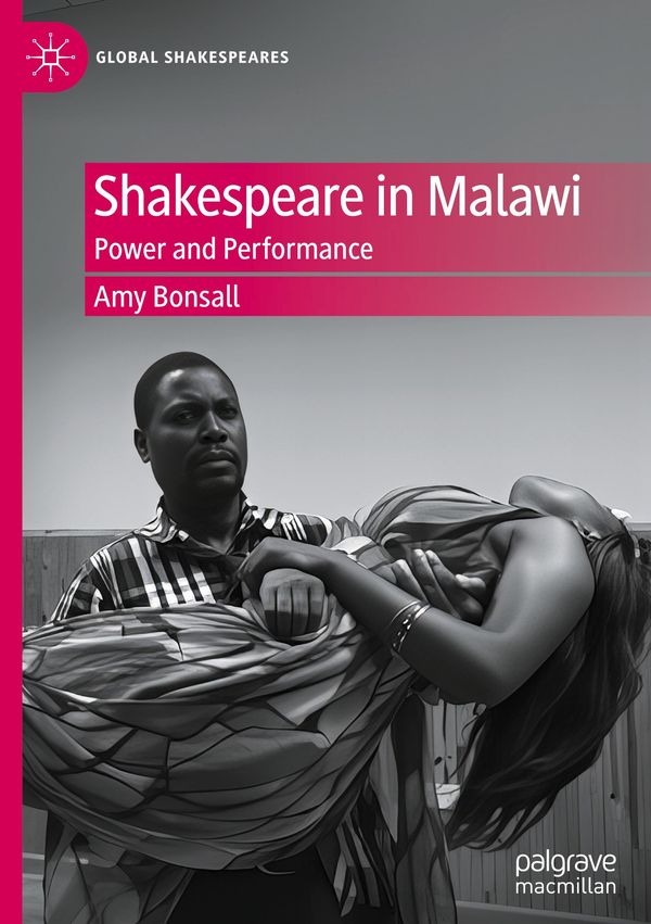 Shakespeare in Malawi - Amy Bonsall (Buch)