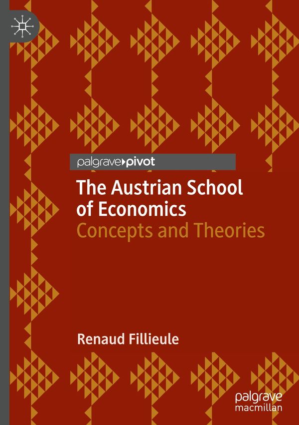 The Austrian School of Economics - Renaud Fillieule (Buch)