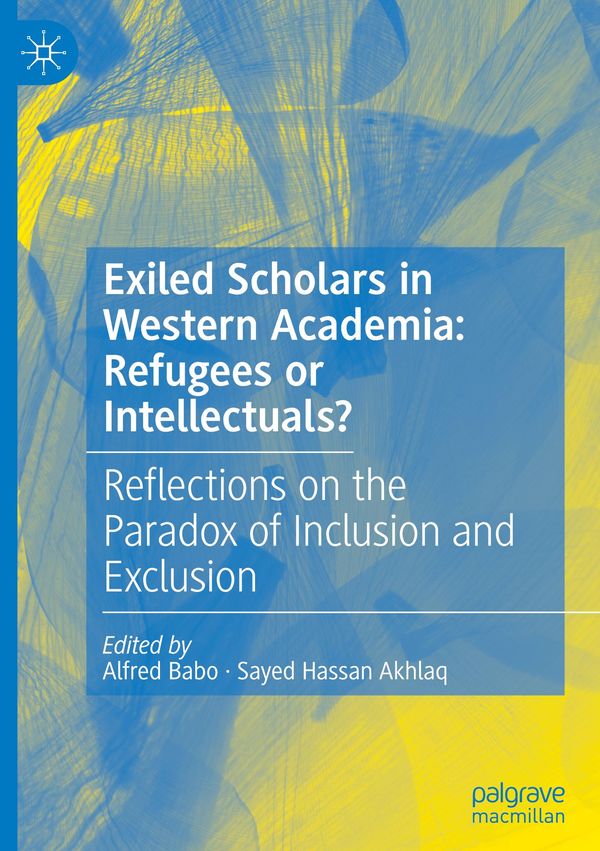 Exiled Scholars in Western Academia: Refugees or Intellectuals?