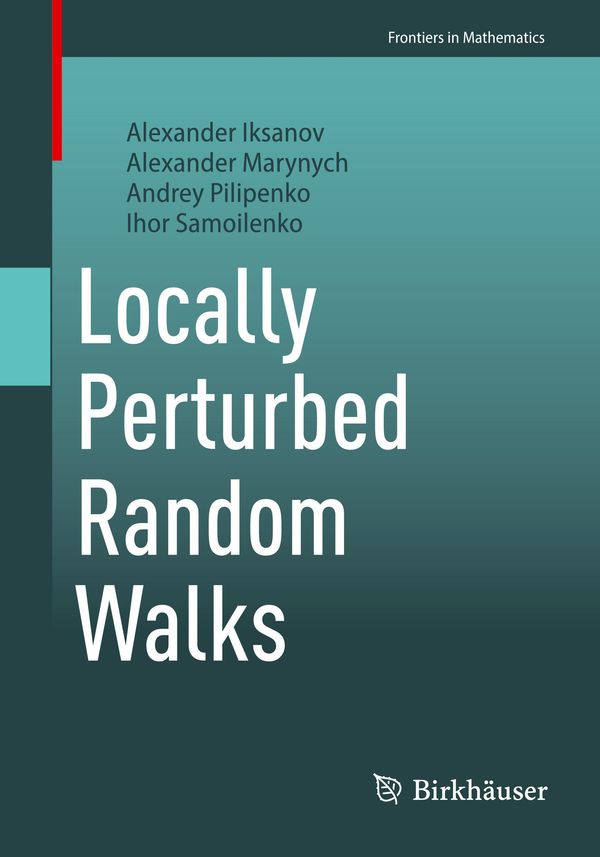 Locally Perturbed Random Walks - Alexander Iksanov (Buch)