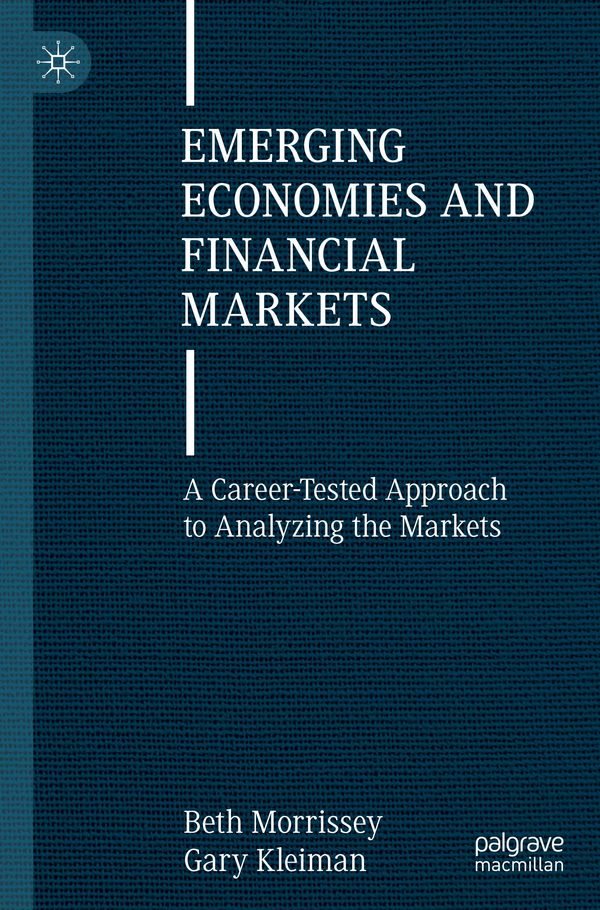 Emerging Economies and Financial Markets - Beth Morrissey (Buch)