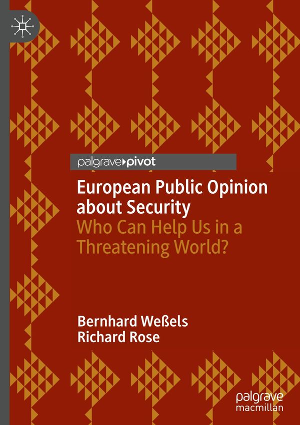 European Public Opinion about Security - Bernhard Weßels (Buch)