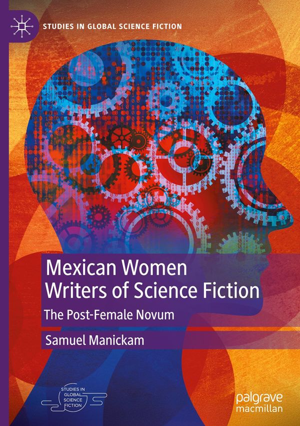 Mexican Women Writers of Science Fiction - Samuel Manickam (Buch)