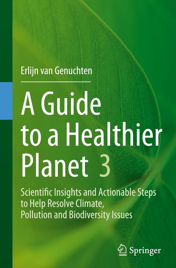 A Guide to a Healthier Planet 3 - Erlijn van Genuchten (Buch)