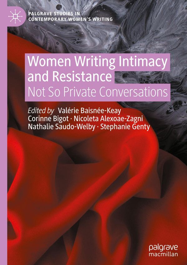 Women Writing Intimacy and Resistance