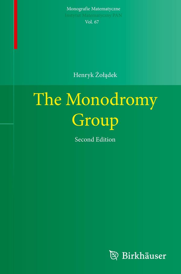 The Monodromy Group - Henryk ¿O¿¿Dek (Buch)
