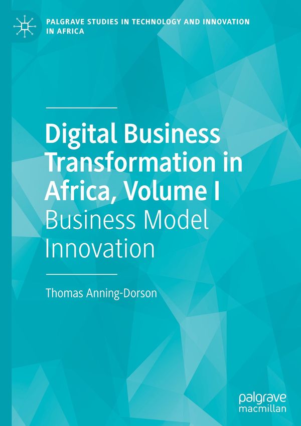 Digital Business Transformation in Africa, Volume I (Buch)