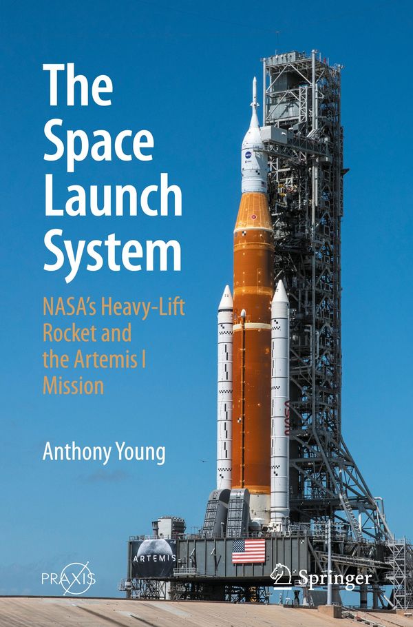 The Space Launch System - Anthony Young (Buch)