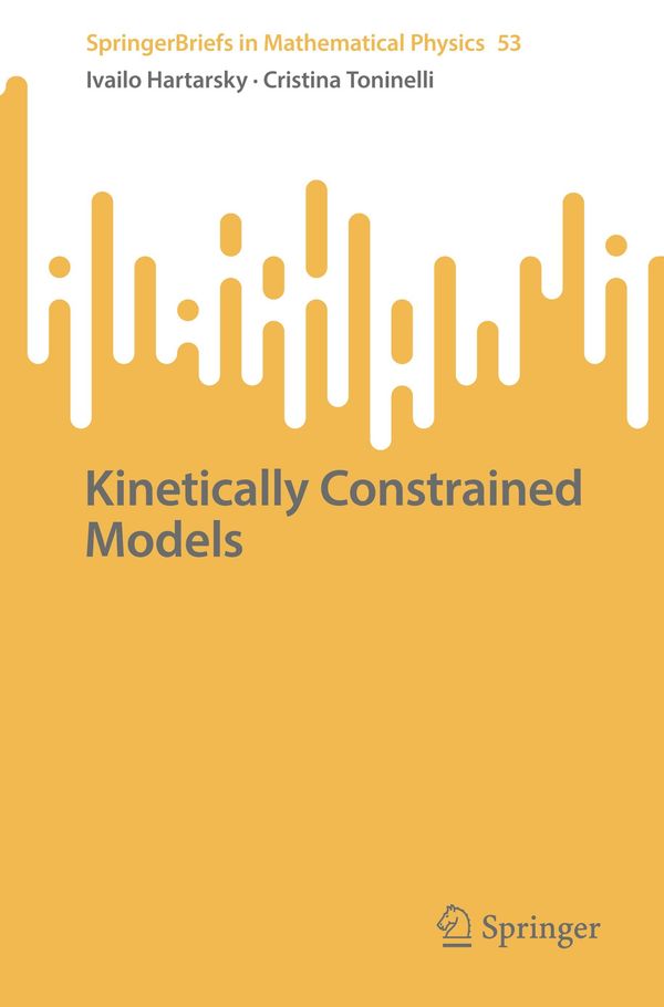 Kinetically Constrained Models - Ivailo Hartarsky (Buch)