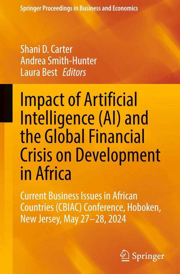 Impact of Artificial Intelligence (AI) and the Global Financial Crisis on Development in Africa