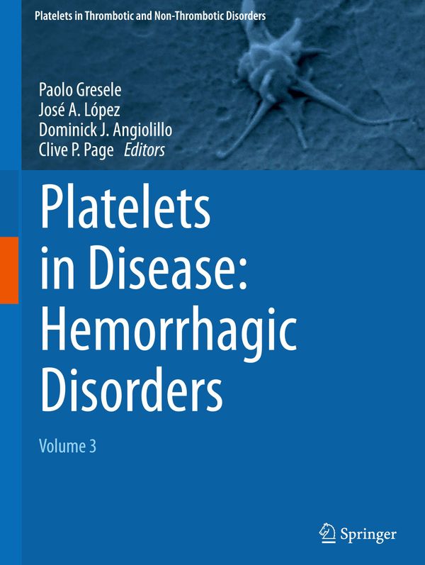 Platelets in Disease: Hemorrhagic Disorders