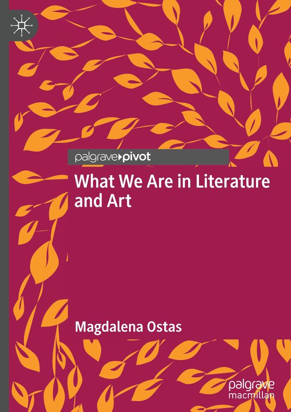 What We Are in Literature and Art - Magdalena Ostas (Buch)