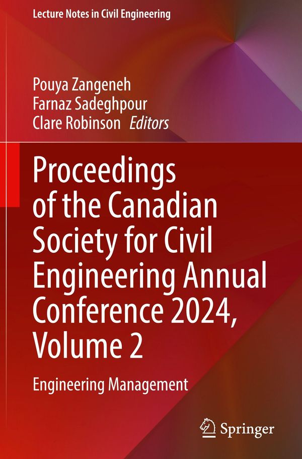 Proceedings of the Canadian Society for Civil Engineering Annual Conference 2024, Volume 2