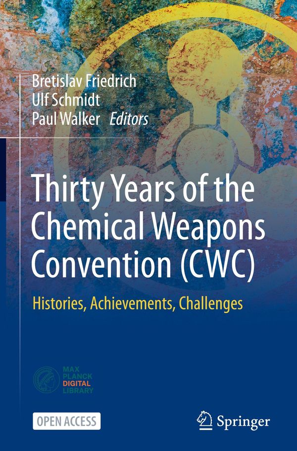 Thirty Years of the Chemical Weapons Convention (CWC)