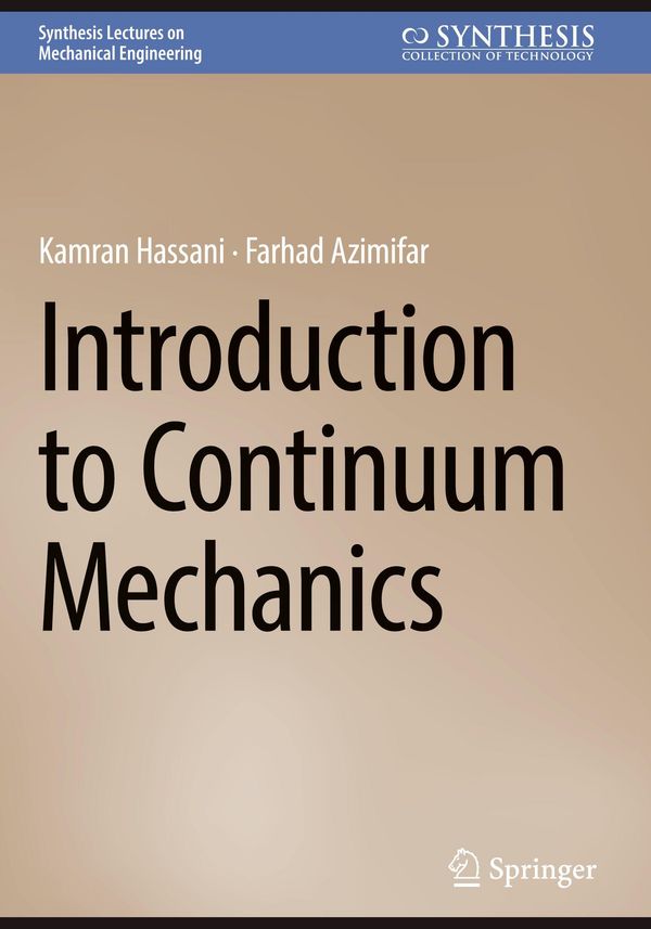 Introduction to Continuum Mechanics - Kamran Hassani (Buch)